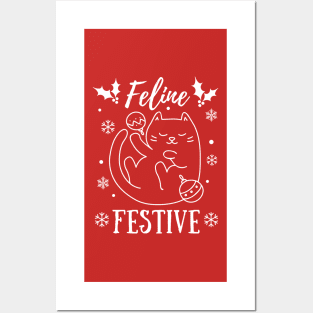 Feline Festive, Funny Christmas Cat Pun, Christmas Pyjama, Family Pyjama Design Posters and Art